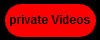 private Videos